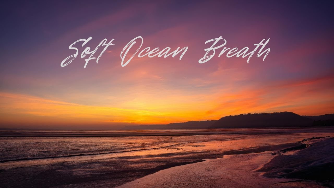 Soft Ocean Breath | Relaxing Music for Stress Relief, Recovery & Calm Mind | Meditation & Sleep