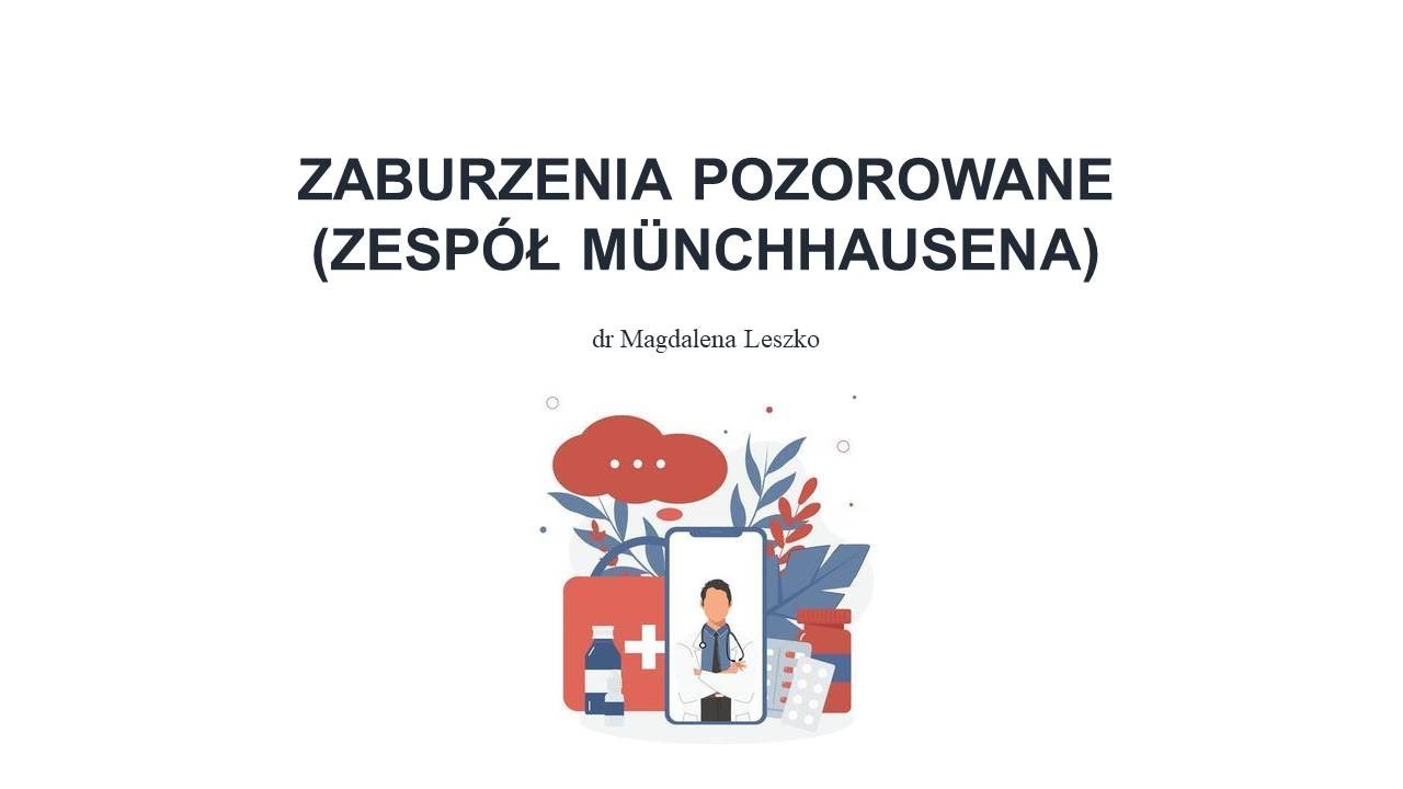 Zaburzenia pozorowane (zespół Münchhausena)