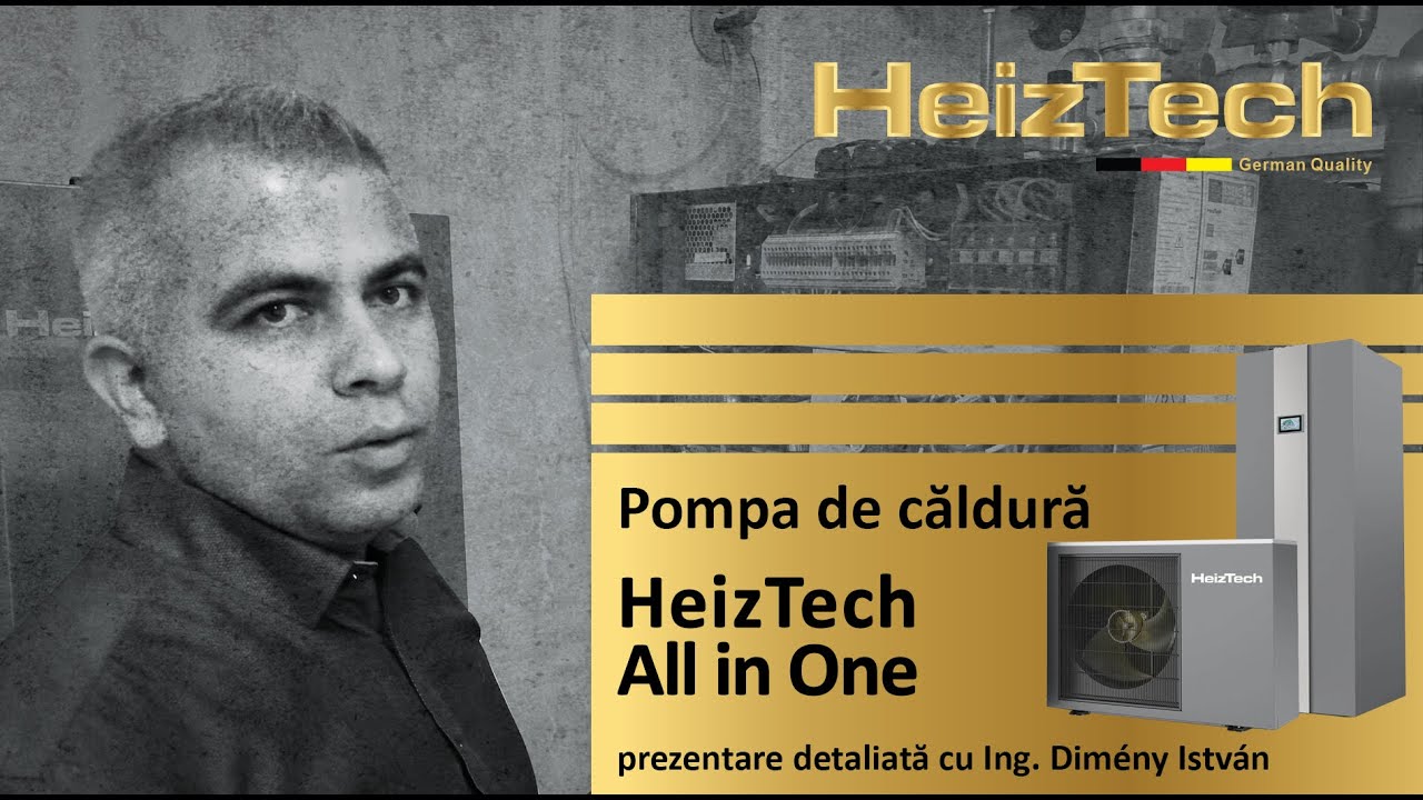 Pompa de căldură HeizTech All in One – Prezentare detaliată cu Ing. Dimény István
