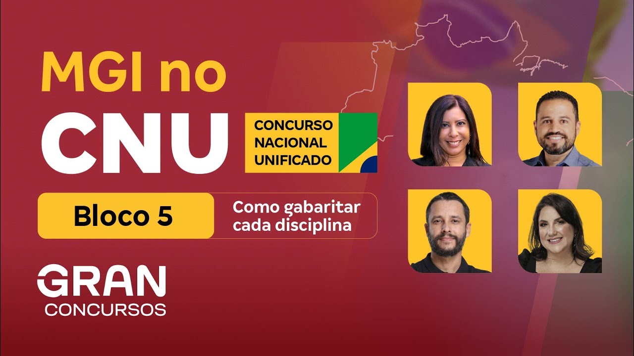 MGI no Concurso Nacional Unificado - Como gabaritar cada disciplina (BLOCO 5)