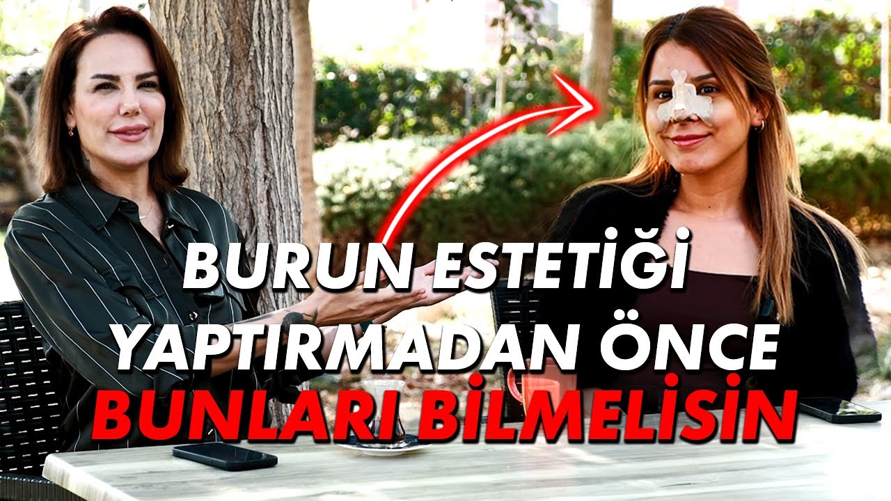 Burun Estetiği Yaptırmadan Önce Nelere Dikkat Edilmeli?