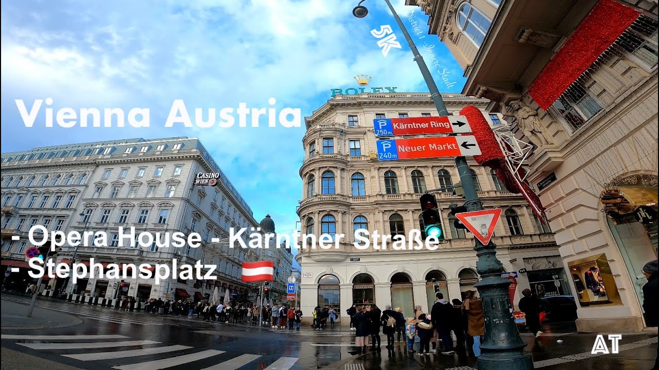 Vienna, Austria 🇦🇹 - District 1 – Innere Stadt  [Opera House - Kärntner Straße - Stephansplatz]