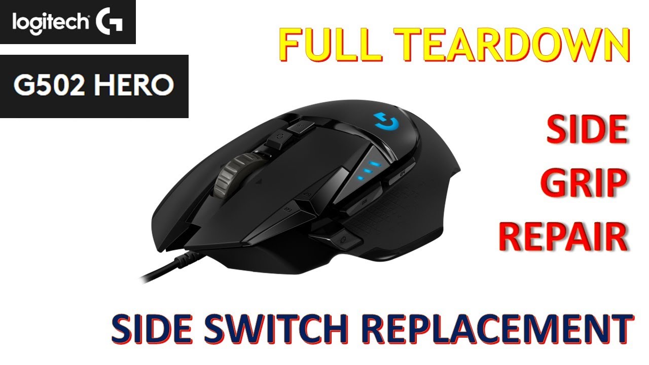 G502 Hero | Side Button Replacement & DIY Grip Tape for Side Grip Repair