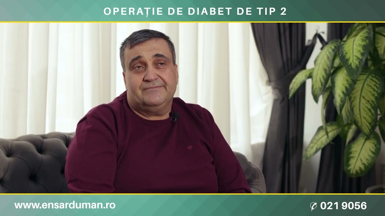 M-AM OPERAT DE DIABET DE TIP 2 - NIȚU LAURENȚIU