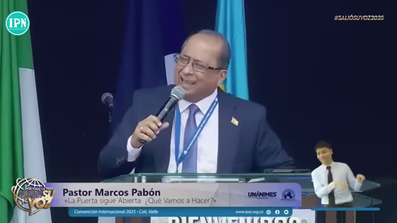 LA PUERTA SIGUE ABIERTA| MISIONERO MARCOS PABÓN| CONVENCION IPUC CALI 2025