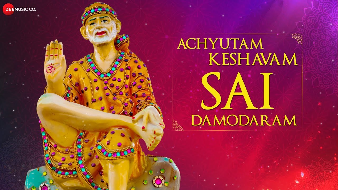 Achyutam Keshavam Sai Damodaram | अच्युतम केशवम साईं दामोदरं | ZeeMusicDevotional | Sai Bhajan