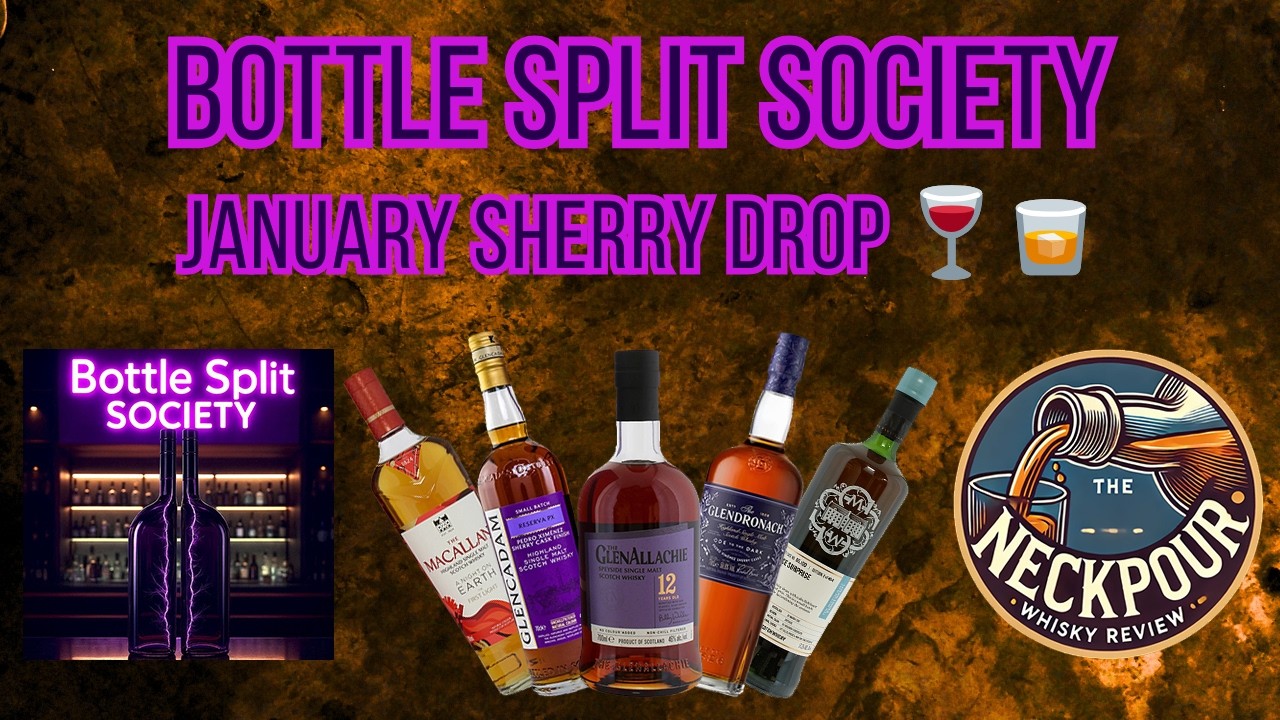 Sherry Overload? 🍷🥃 | Bottle Split Society | January Sherry Pack Tasting | The Neckpour
