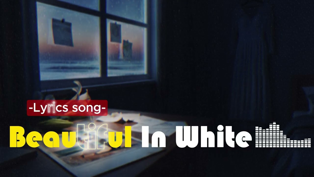 Beautiful In White,Lyrics song,Trea Official,2026
