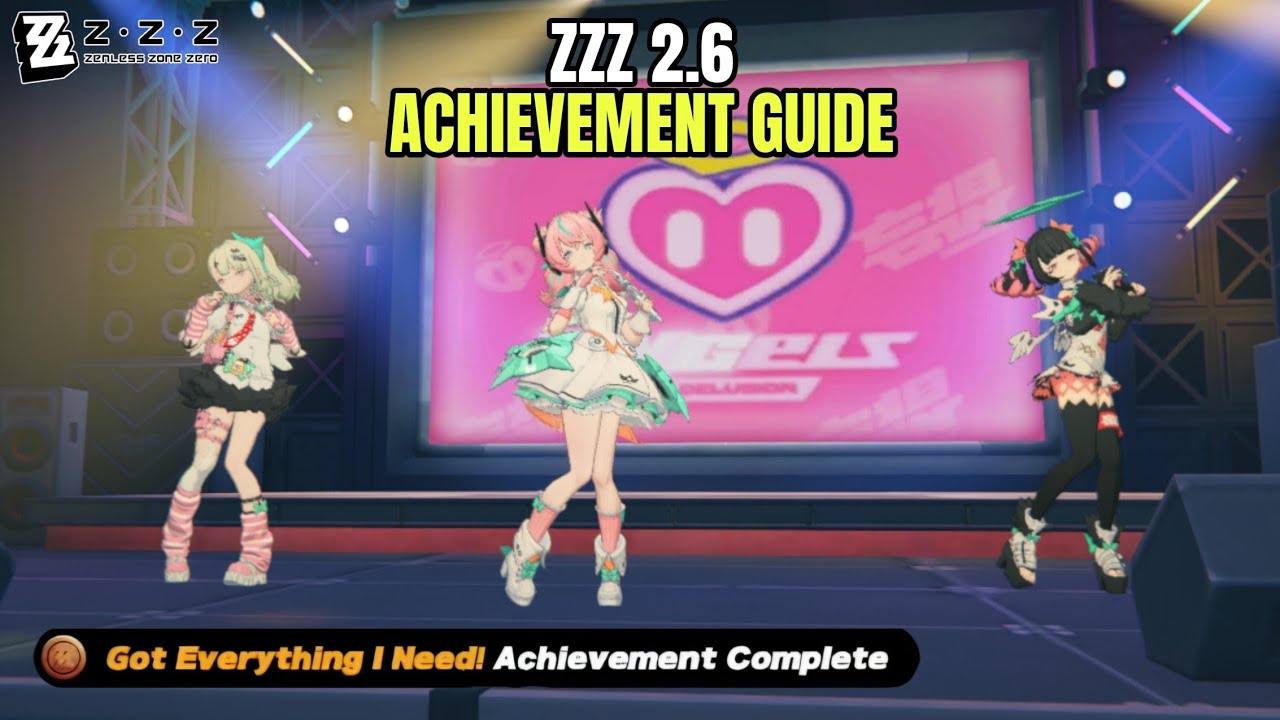 Got Everything I Need! - ZZZ 2.6 Achievement Guide 