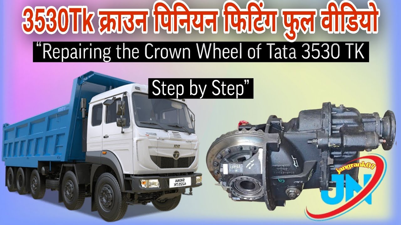 ट्रक में क्राउन पिनियन फिटिंग कैसे करे FullDifferential Setup Guide How to Fitting Crown in Tata3530