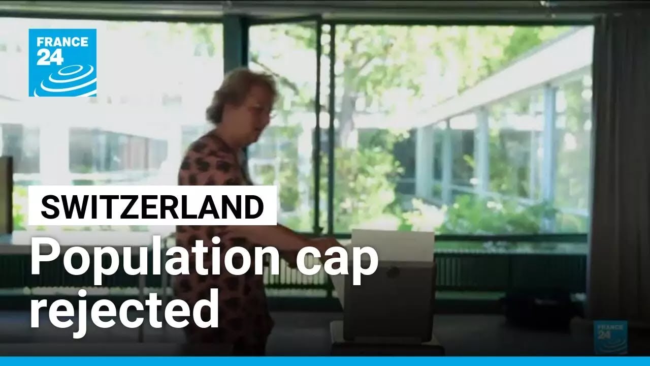 Swiss reject proposal to cap population at 10 million &bull; FRANCE 24 English