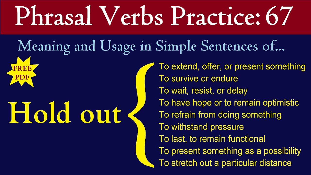 Hold out ~ Phrasal Verb, Meaning with Examples | English Made Easy | #phrasalverbs #fluentenglish