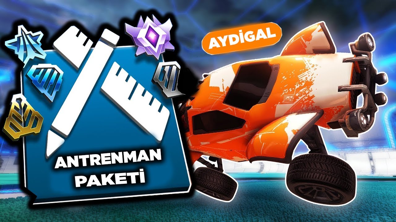 HER SEVİYEYE GÖRE YAPILMIŞ ANTRENMAN PAKETİ! (Rocket League Nasıl Oynanır / Rocket League Türkçe)