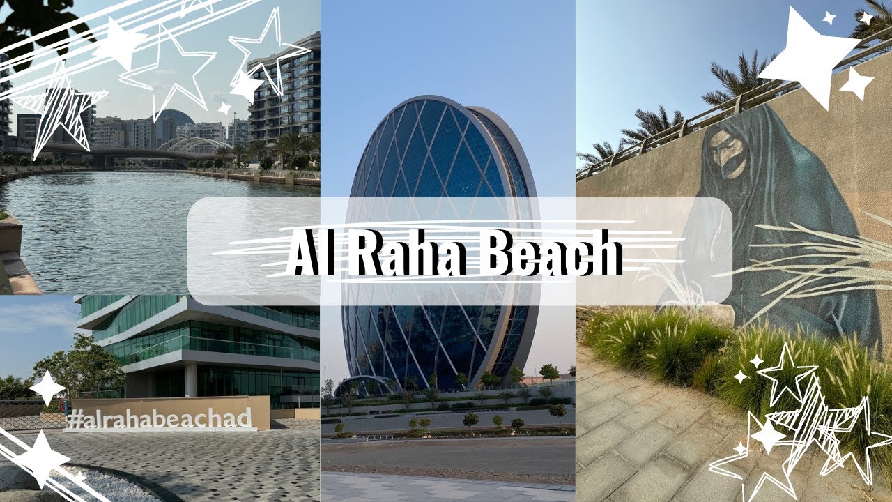 Découverte d'Al Raha Beach | Al Raha Mall, Al Muneera, Al Bandar et Promenade le Long du Canal