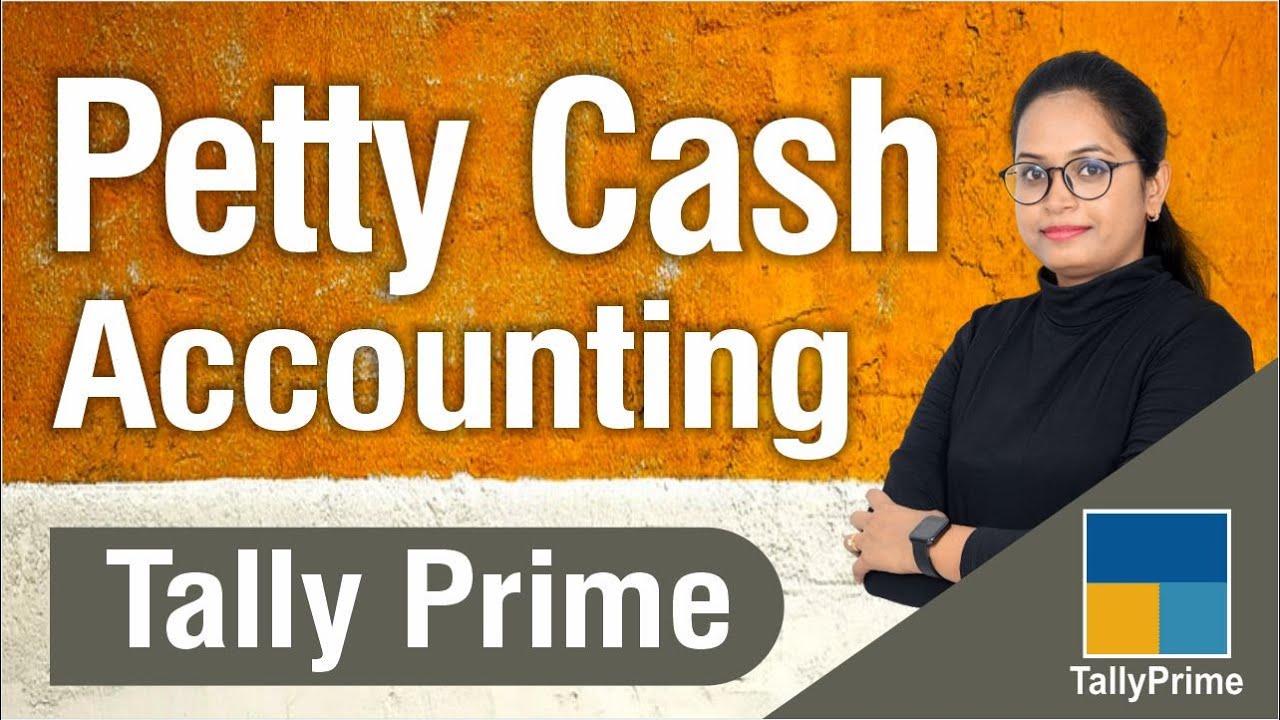Petty Cash Accounting in Tally | Office मे Petty cash कैसे मैनेज करे !!