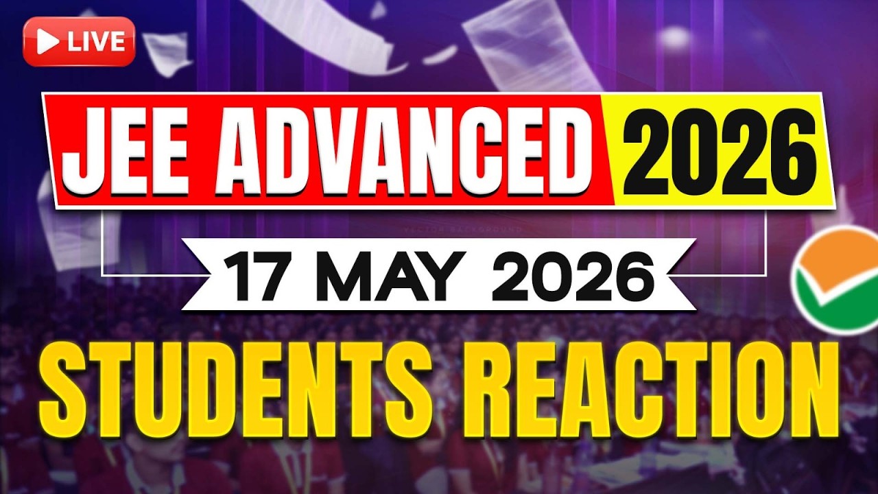 🔥 JEE Advanced 2026 LIVE Reactions from Exam Center | Paper-1 Analysis and level! #jeeadvanced2026