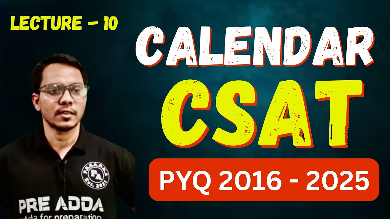 UPSC CSAT Calendar PYQ | 10 Years Previous Year Questions | कैलेंडर ट्रिक्स व प्रैक्टिस