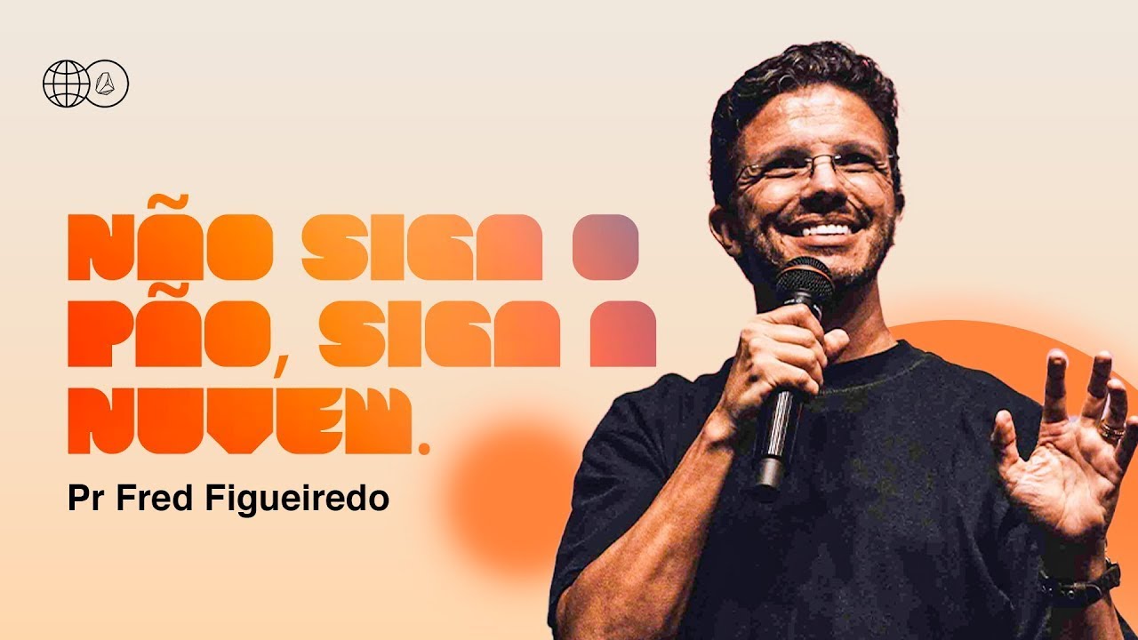 FRED FIGUEIREDO | N&Atilde;O SIGA O P&Atilde;O, SIGA A NUVEM