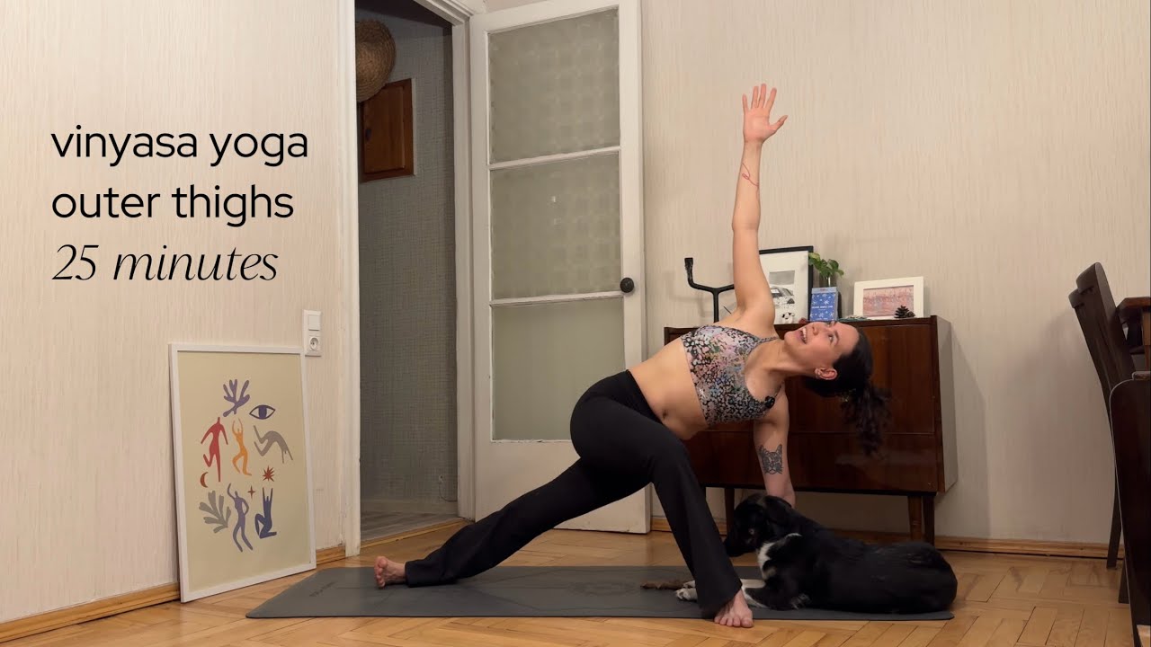 OUTER THIGH RELEASE 25 min vinyasa yoga practice for all levels
