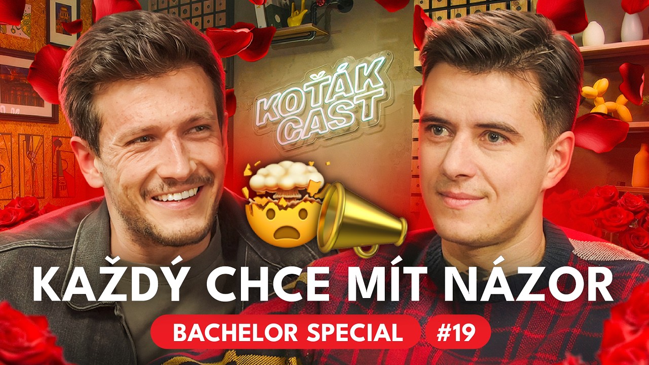 Bachelor Special #19 🌹 Prachy, ambice a hejt na soci&aacute;ln&iacute;ch s&iacute;t&iacute;ch | KOŤ&Aacute;K CAST