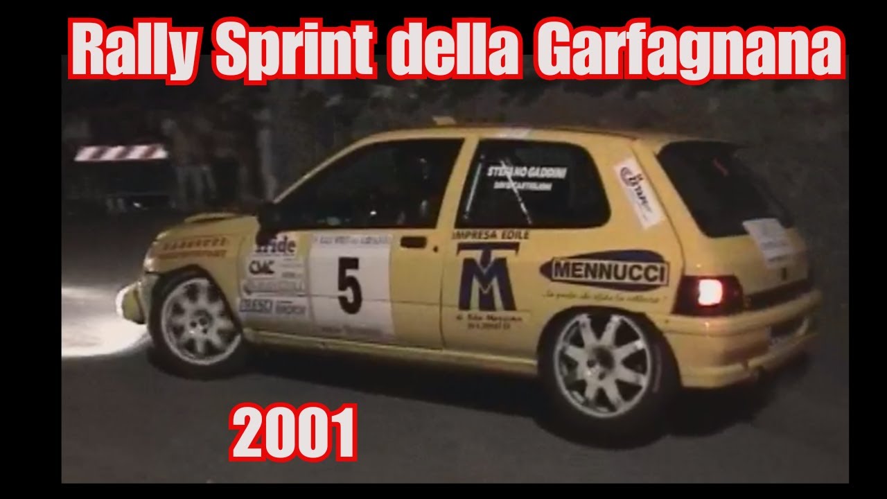 Rally Sprint della Garfagnana 2001 + Storico
