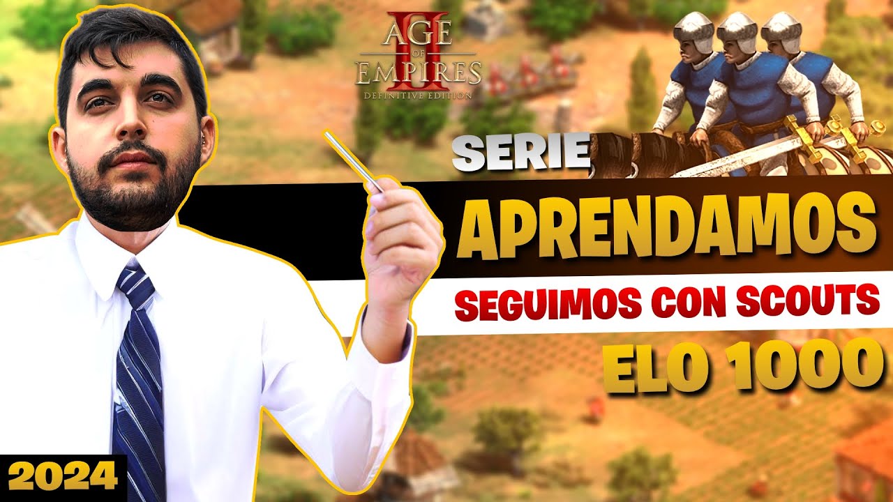 Aprendamos 2024 #5 - ELO 1000 - Seguimos con Scouts!