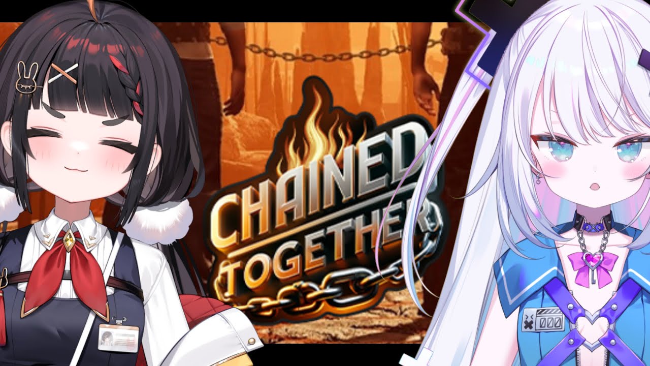 【Chained Together】鎖という名の絆【#ぶいぱい /やまだなのだ】
