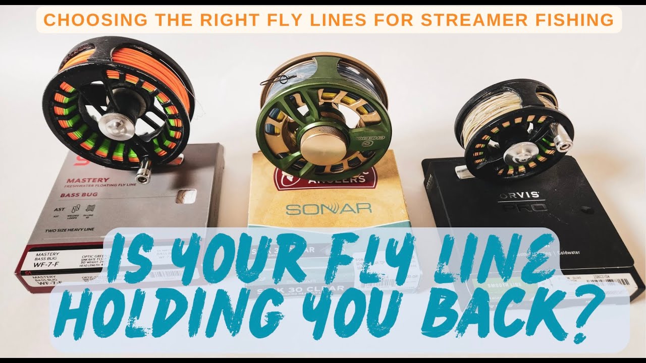 Choosing the Right Fly Lines for Streamer Fishing: A Pro's Guide to Fly Lines