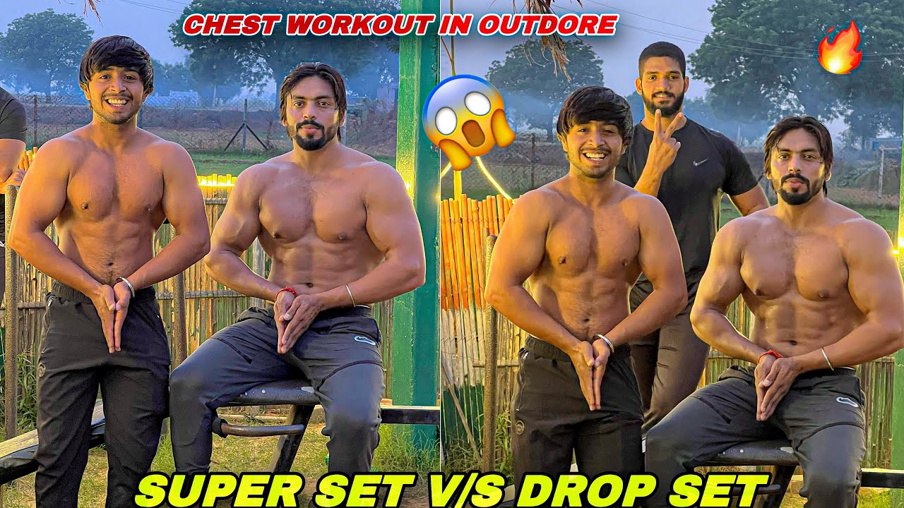 Chest Workout In OUTDORE🔥 Top 5 Exercises | Super Set V/S Drop Set | Vipin Yadav |
