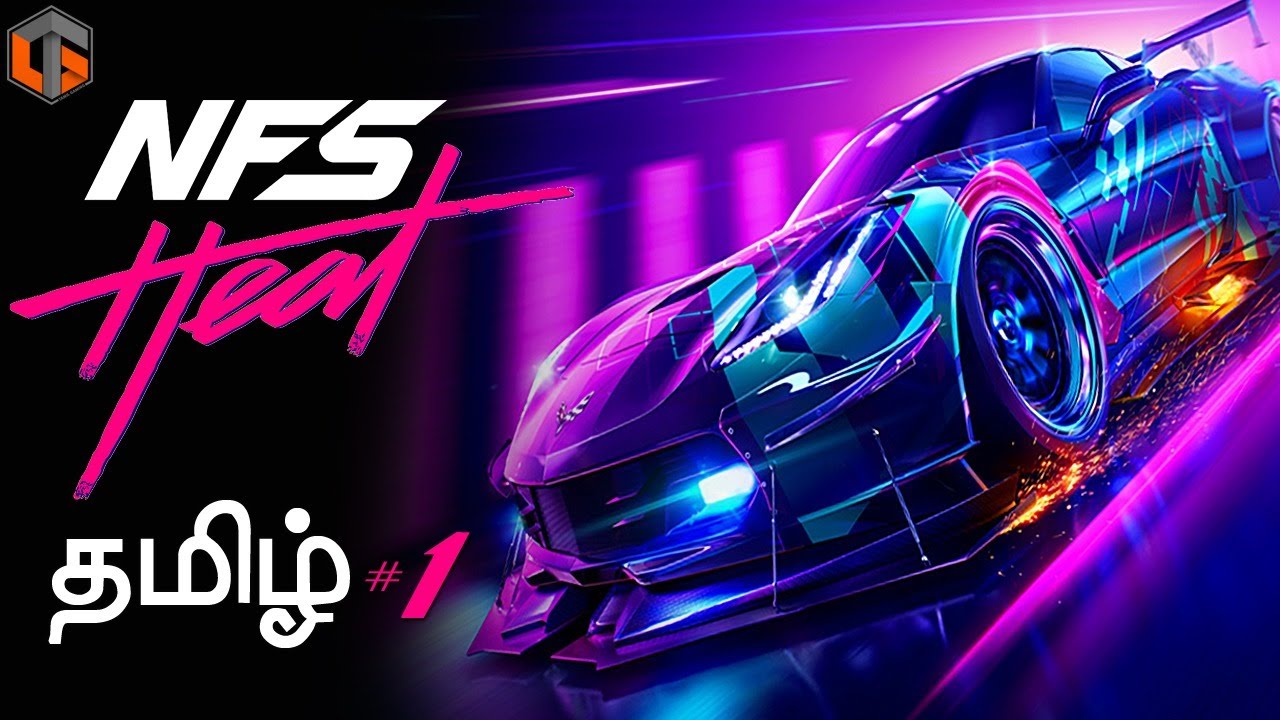 நீட் ஃபார் ஸ்பீடு ஹீட் Need for Speed Heat Part 1 Live Tamil Gaming