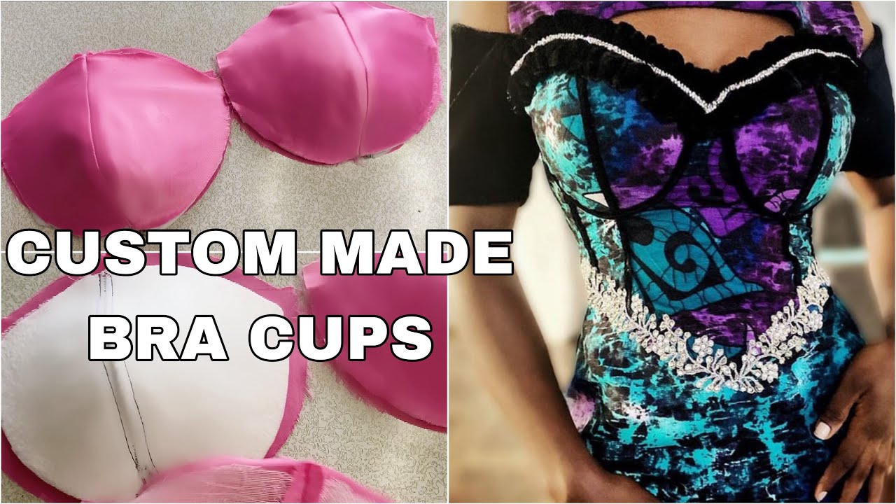 HOW TO MAKE CUSTOM BRA CUPS FOR ALL BUST CUP SIZES | EASY DIY TUTORIAL FOR BEGINNERS | CUSTOMIZED