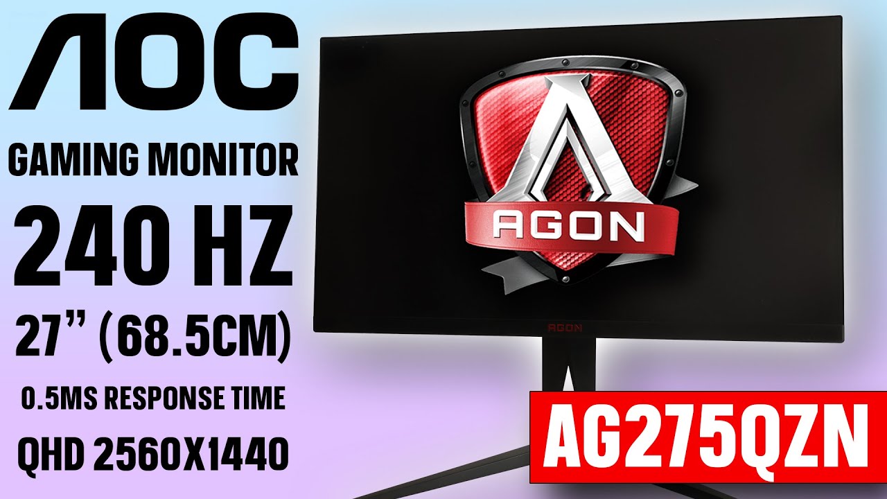 Gaming Monitor AOC Agon AG275QZN 27inch 68.5cm 240Hz  0.5ms Response Rime - Review