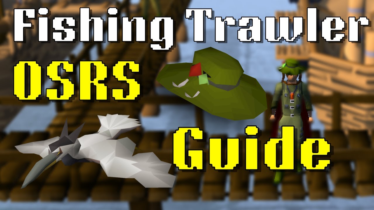 OSRS Fishing Trawler Guide - 2023 (Angler Outfit Guide)