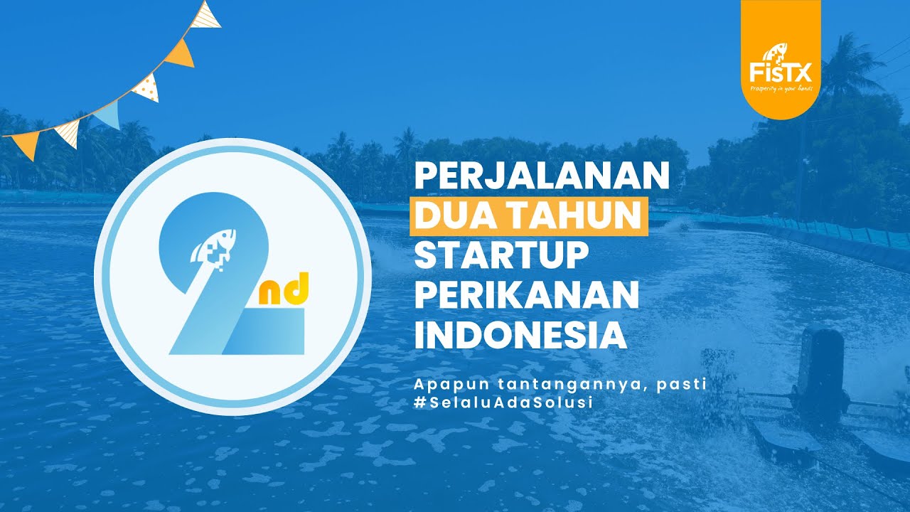 Perjalanan Dua Tahun StartUp Perikanan