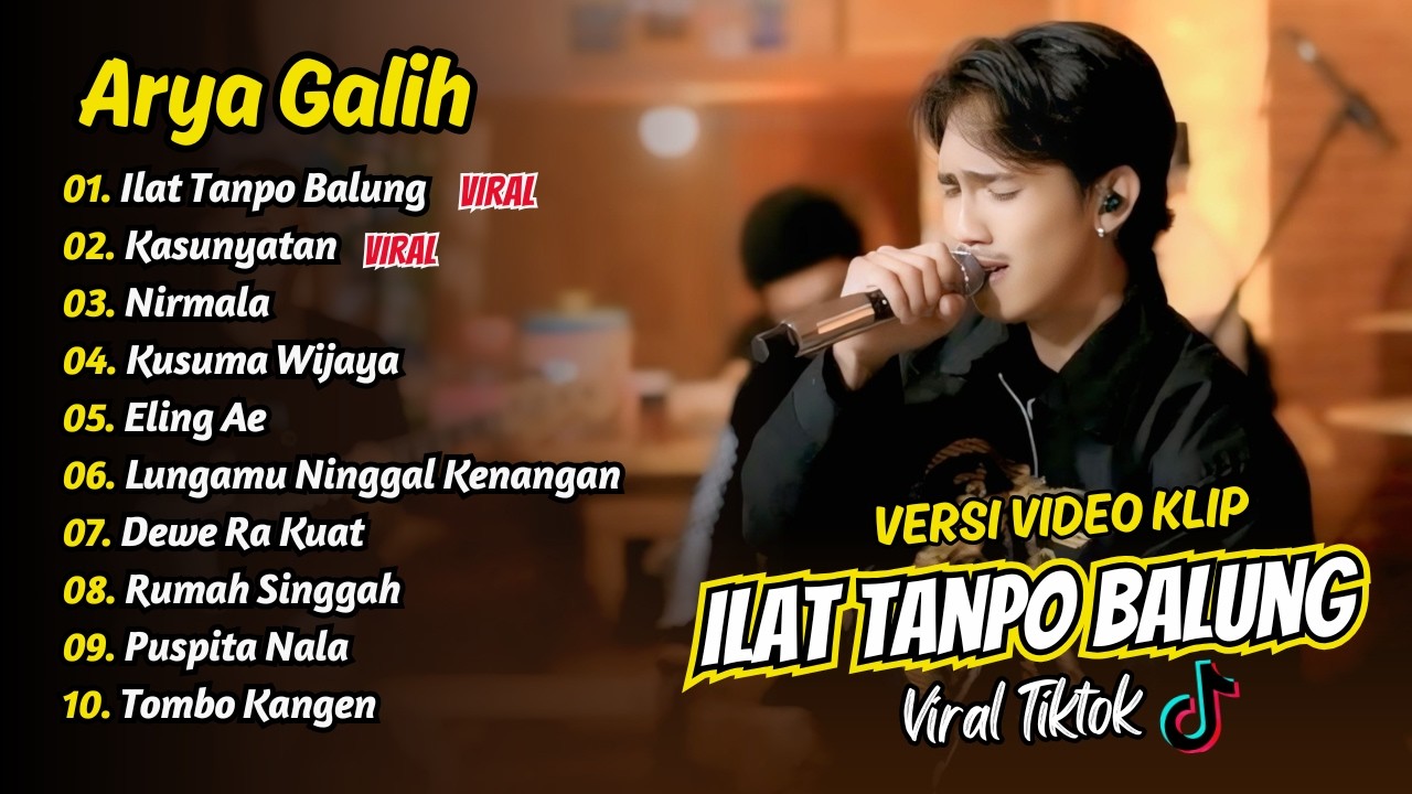 Arya Galih - ILAT TANPO BALUNG - KASUNYATAN - NIRMALA || FULL ALBUM DANGDUT KOPLO