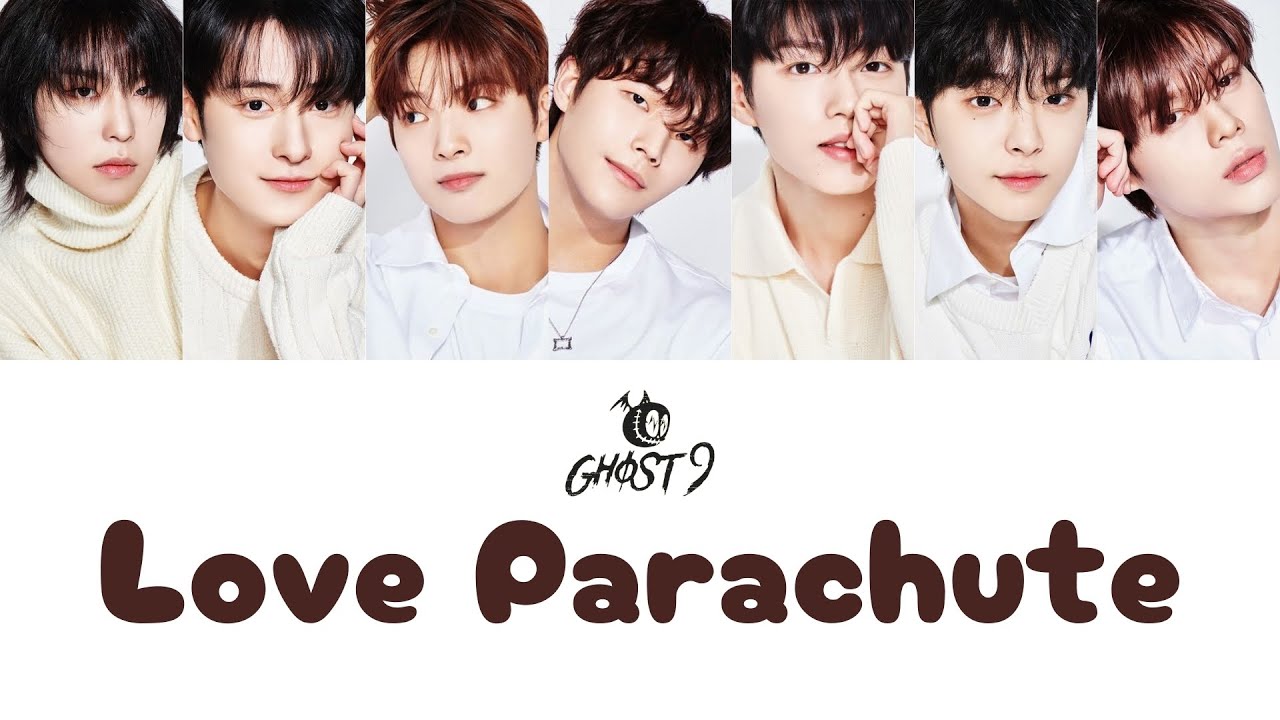 GHOST9 (고스트나인) - Love Parachute - Color Coded Lyrics (Han/Rom/Eng)