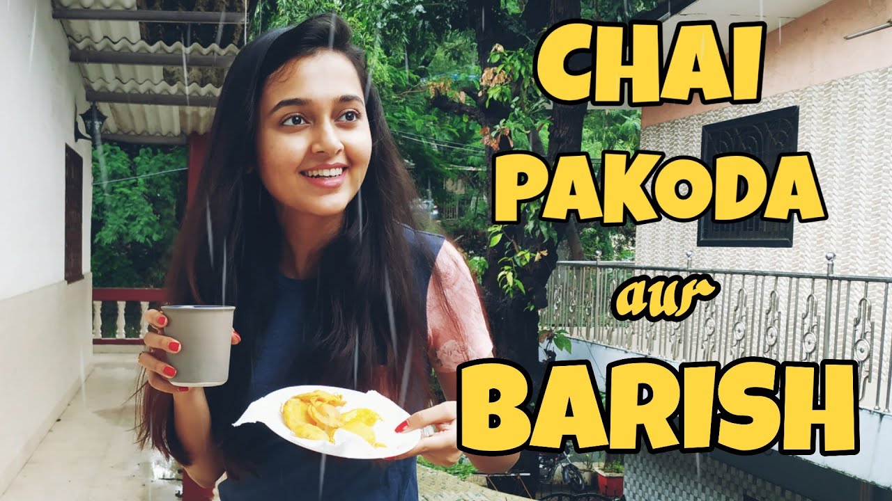 Chai, Pakoda and Barish with Tejasswi Prakash