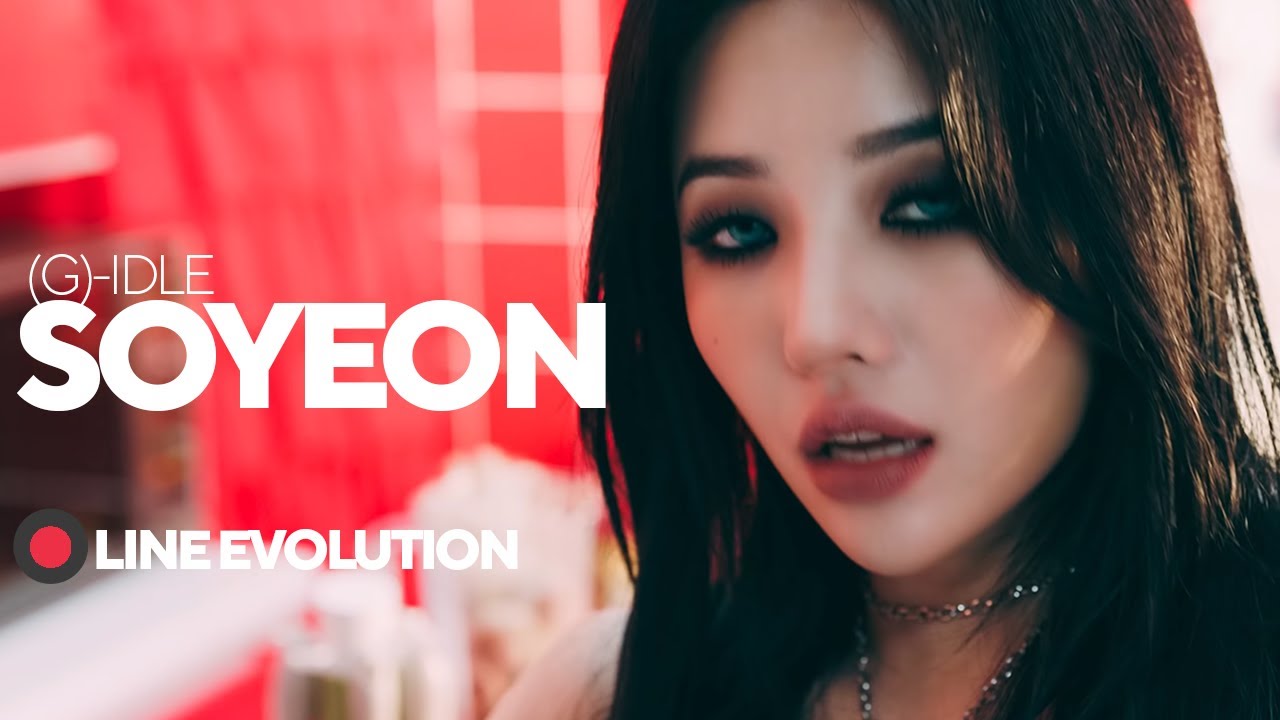 (G)-IDLE - SOYEON | Line Evolution