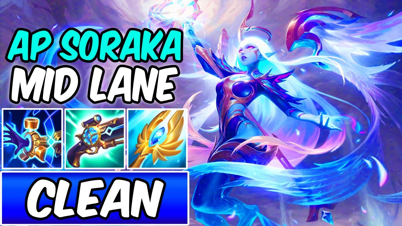 AP SORAKA MID S+ DAWNBRINGER ЧИСТЫЙ ГЕЙМПЛЕЙ MAX POKE | Новая сборка и руны S15 | League of Legends