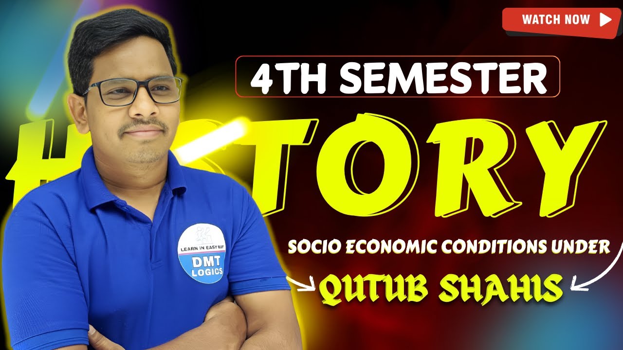 4th sem History | Socio economic conditions under Qutub Sahis | Unit-1 | History & Culture of Andhra