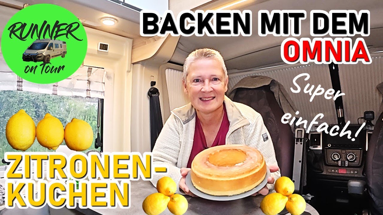 KUCHEN GEHT IMMER | ZITRONENKUCHEN AUS DEM OMNIA | OMNIA-BACKEN IM WOHNMOBIL | OMNIA-REZEPT
