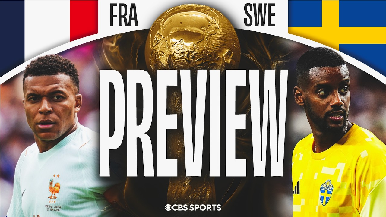 2026 FIFA World Cup: France vs Sweden Preview | Predictions + Picks to Win
