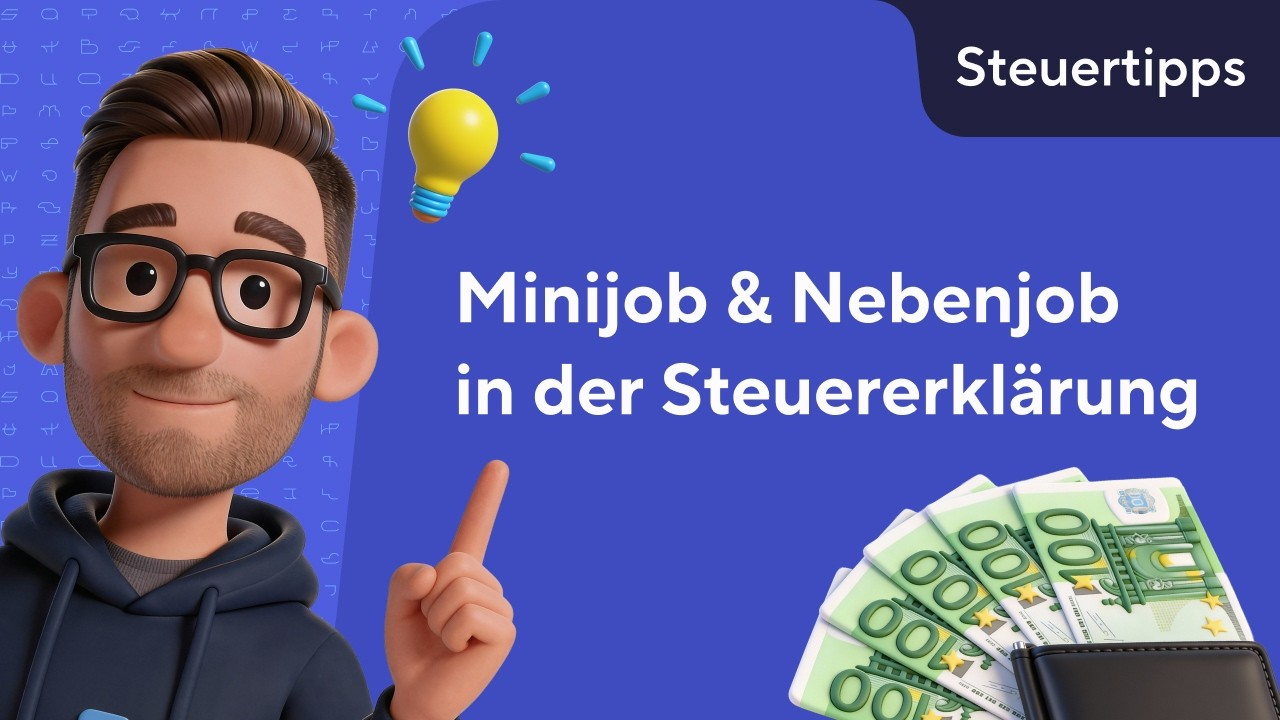Steuern 2026: Minijob & Nebeneinkünfte in der Steuererklärung