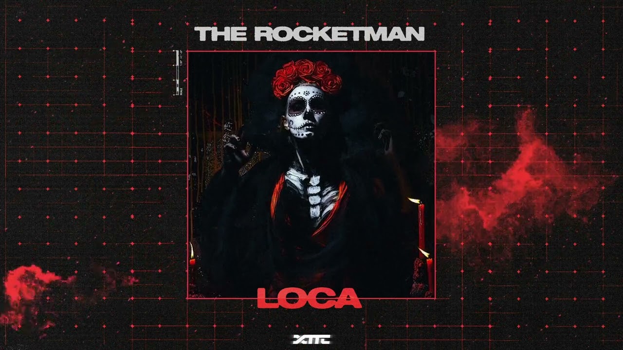 The Rocketman - Loca
