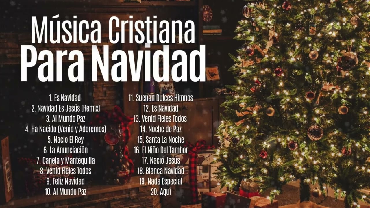 MÚSICA CRISTIANA NAVIDEÑA | TOP 15 DE CANCIONES CRISTIANAS PARA NAVIDAD 2025
