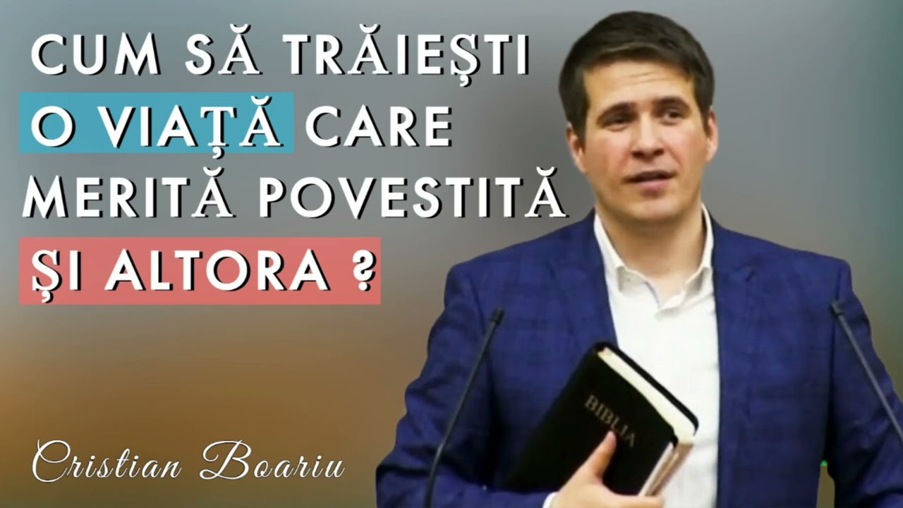 Cristi Boariu - Cum să trăiești o viață care merită povestită și altora ?
