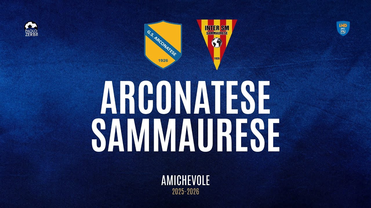 [HIGHLIGHTS] Pre-Stagione 25/26 - Arconatese - Sammaurese