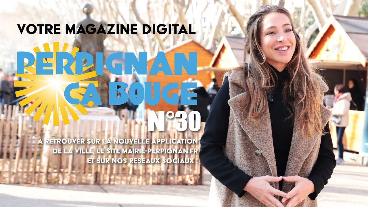 #PerpignanÇaBouge n°30 · Janvier 2025