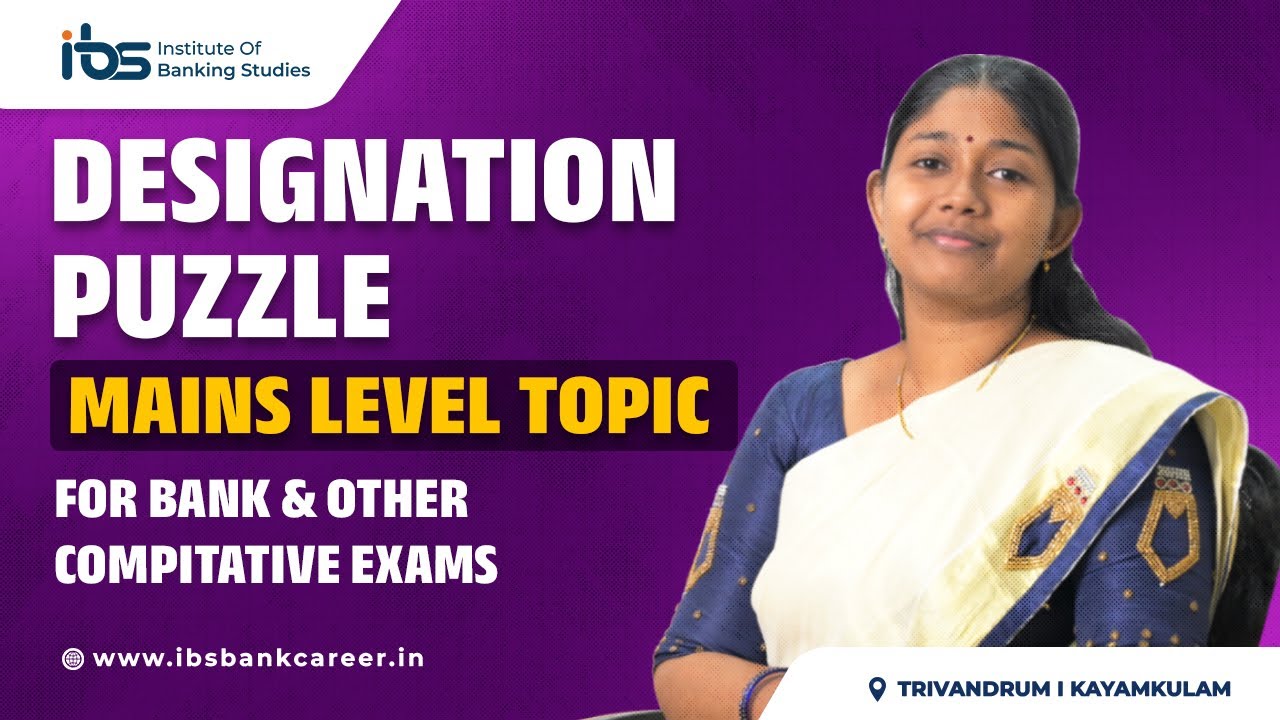 Designation Puzzle | Mains Level Topic | For Bank Exams | Institute Of Banking Studies