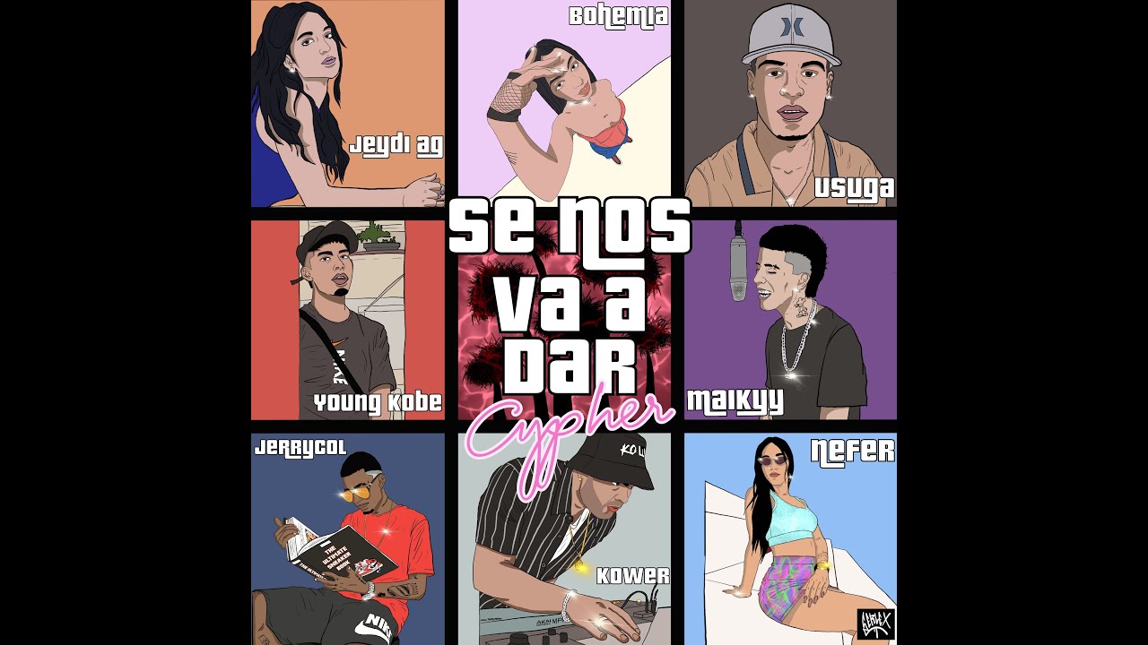 SE NOS VA A DAR - Chyper  (Feat.kower,Nefer,Maikyy,Jerrycol,USUGA,Young Kobe & Jeydi AG)